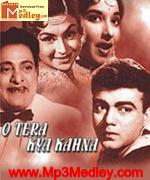 O Tera Kya Kehna 1959 Song Download